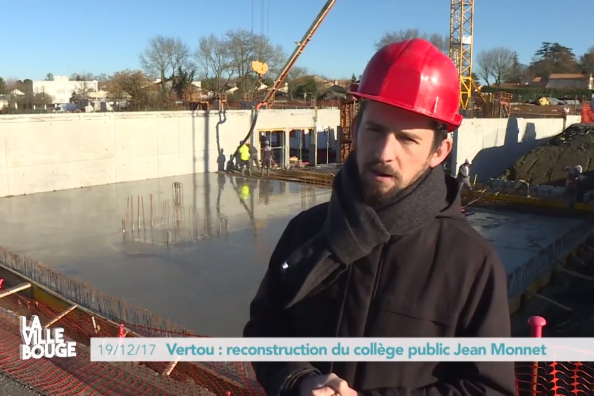 Reportage La ville bouge sur le chantier du collège Jean Monnet de Vertou (44)